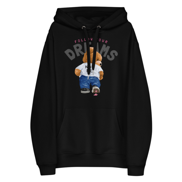 FOLLOW YOUR DREAMS BÄR BIO HOODIE