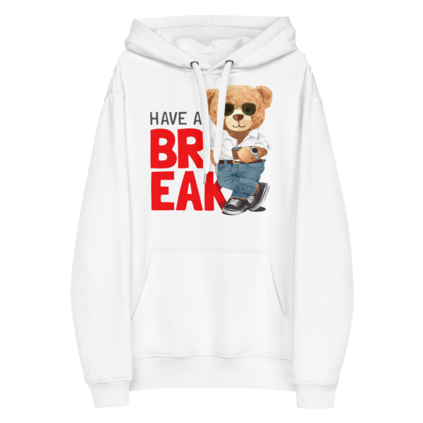 HAVE A BREAK BÄR BIO HOODIE